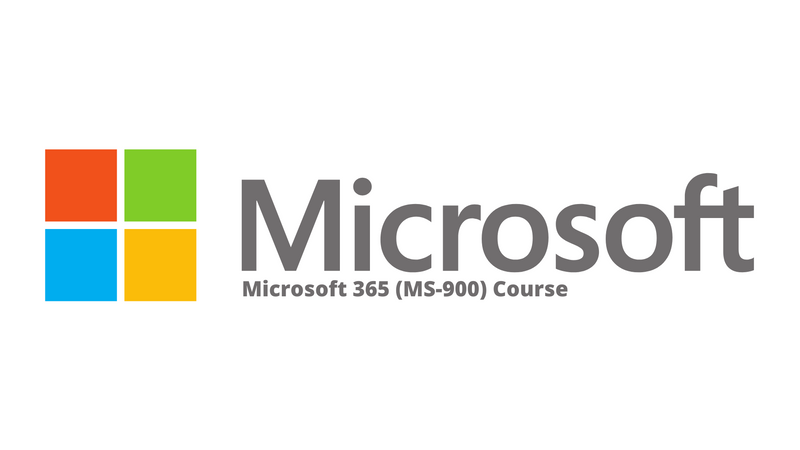 Microsoft 365 (MS-900) Course