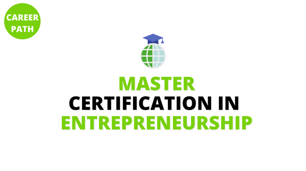 Master Certification in Entrepreneurship
