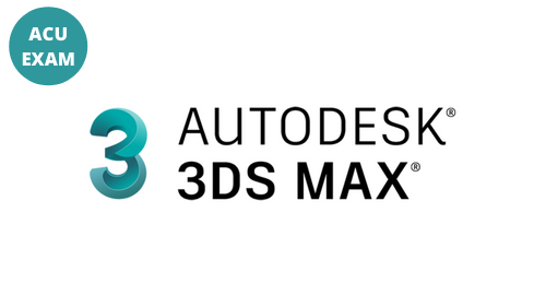 Autodesk Exam (ACU) 3ds Max